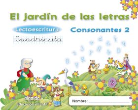 CONSONANTES 2 CUADRÍCULA. EL JARDÍN DE LAS LETRAS. LIBRO DIGITAL ALUMNO. ALGAIDA