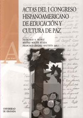 ACTAS DEL I CONGRESO HISPANOAMERICANO DE EDUCACIÓN Y CULTURA