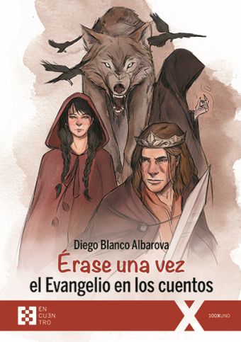 ERASE UNA VEZ EL EVANGELIO EN LOS CUENTOS