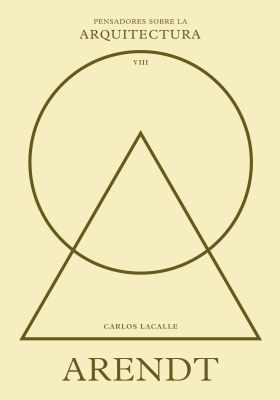 Arendt sobre la arquitectura