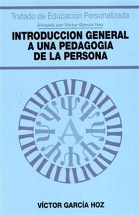 Introducción general a una Pedagogía de la persona