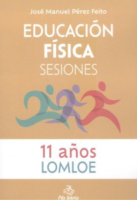 Educación Física Sesiones 11 AÑOS