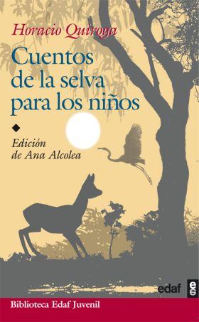 CUENTOS DE LA SELVA PARA LOS NIÑOS
