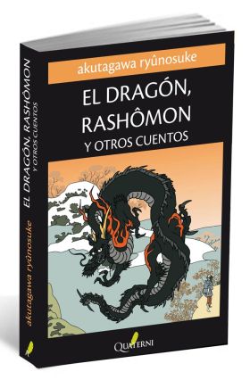 EL DRAGÓN, RASHÔMON Y OTROS CUENTOS