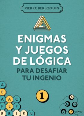 Enigmas y juegos de lógica para desafiar tu ingenio