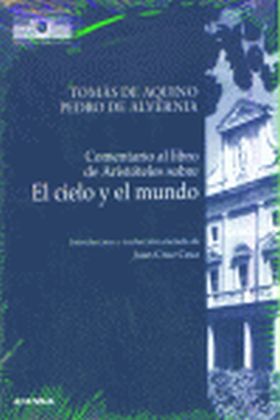 COMENTARIO AL LIBRO DE ARISTÓTELES SOBRE EL CIELO Y EL MUNDO
