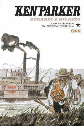 KEN PARKER NÚM. 12: LA REINA DEL MISURI/EN LAS TIERRAS DE MONTANA