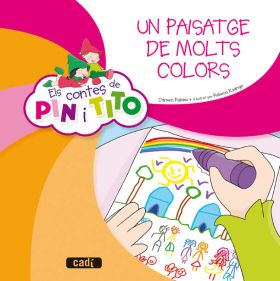 ELS CONTES DE PIN I TITO, UN PAISATGE DE MOLTS COL