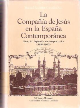 COMPAÑIA DE JESUS EN LA ESPAÑA CONTEMPORANEA, LA.