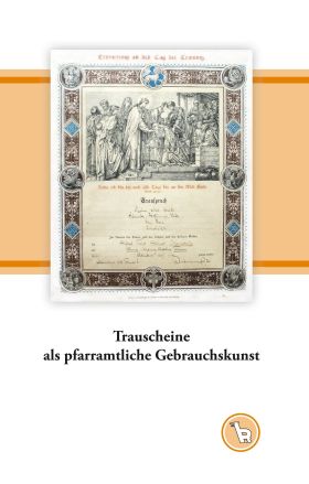 TRAUSCHEINE ALS PFARRAMTLICHE GEBRAUCHSKUNST