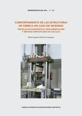 Comportamiento de las estructuras de fábrica en caso de incendio : técnicas de d