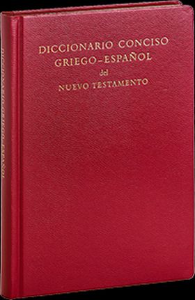 Diccionario conciso griego-español del Nuevo Testamento