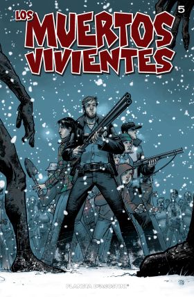 LOS MUERTOS VIVIENTES #5
