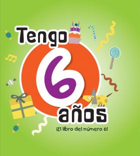 TENGO 6 AÑOS