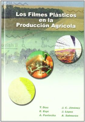 Los filmes plásticos en la producción agrícola