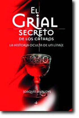 GRIAL SECRETO DE LOS CATAROS