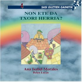 NON ETE DA TXORI HERRIA?
