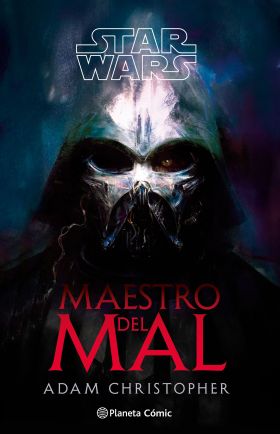Star wars: Master of Evil (novela)