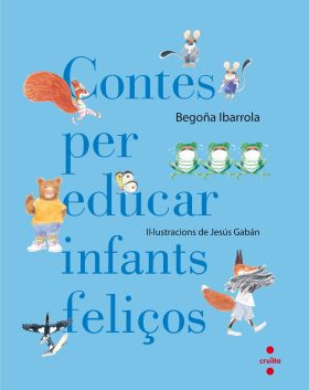 C-CONTES PER EDUCAR INFANTS FELIÇOS
