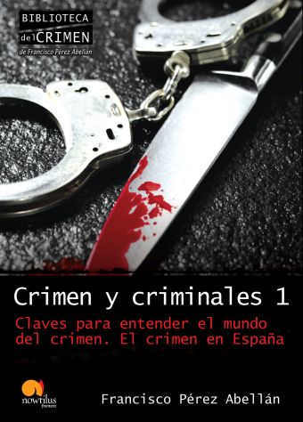 CRIMEN Y CRIMINALES I. CLAVES PARA ENTENDER EL MUN