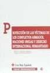 PROTECCION DE LAS VICTIMAS DE LOS CONFLICTOS ARMAD