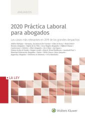 2020 PR?CTICA LABORAL PARA ABOGADOS 1.? ED. 2020