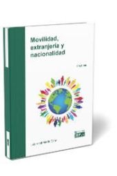 MOVILIDAD, EXTRANJERÍA Y NACIONALIDAD