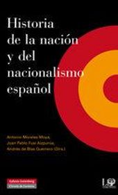 HISTORIA DE LA NACIÓN Y DEL NACIONALISMO ESPAÑOL