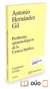 Problemas epistemológicos de la Ciencia Jurídica (Papel + e-book)
