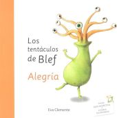 LOS TENTÁCULOS DE BLEF  - ALEGRÍA