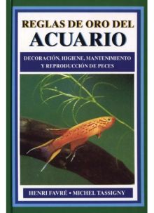 REGLAS DE ORO DEL ACUARIO