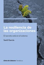 LA RESILIENCIA DE LAS ORGANIZACIONES