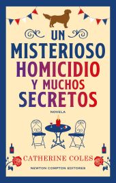 Un misterioso homicidio y muchos secretos