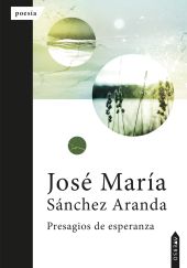 Presagios de esperanza