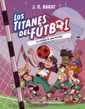 TITANES DEL FUTBOL 3, LOS: LA LEYENDA DE JOAO PELOTAO