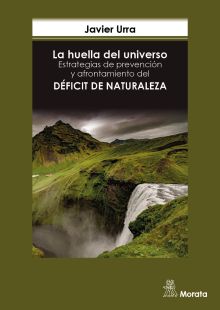 La huella del universo. Estrategias de prevención y afrontamiento del déficit de