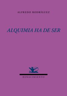 ALQUIMIA HA DE SER