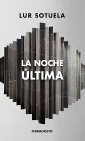 La noche última