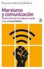 MARXISMO Y COMUNICACION
