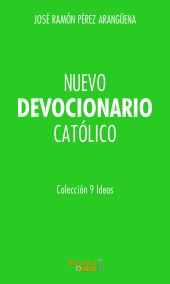 Nuevo Devocionario Católico