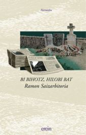 BI BIHOTZ, HILOBI BAT