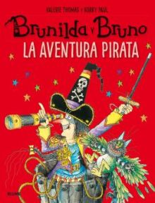 BRUNILDA Y BRUNO - LA AVENTURA PIRATA