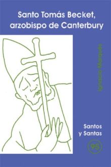SANTO TOMÁS BECKET, ARZOBISPO DE CANTERBURY