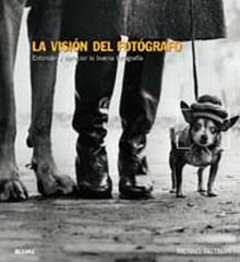 La visión del fotógrafo