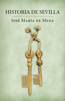 HISTORIA DE SEVILLA