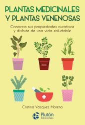 PLANTAS MEDICINALES Y PLANTAS VENENOSAS