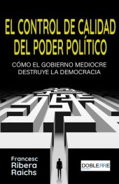EL CONTROL DE CALIDAD DEL PODER POLÍTICO