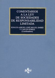 Comentarios a la Ley de Sociedades de Responsabilidad Limitada