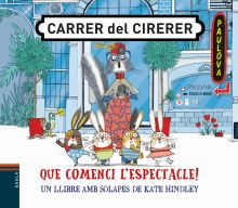 QUE COMENCI L'ESPECTACLE!