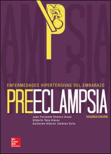 ENFERMEDADES HIPERTENSIVAS DEL EMBARAZO. PREECLAMPSIA
